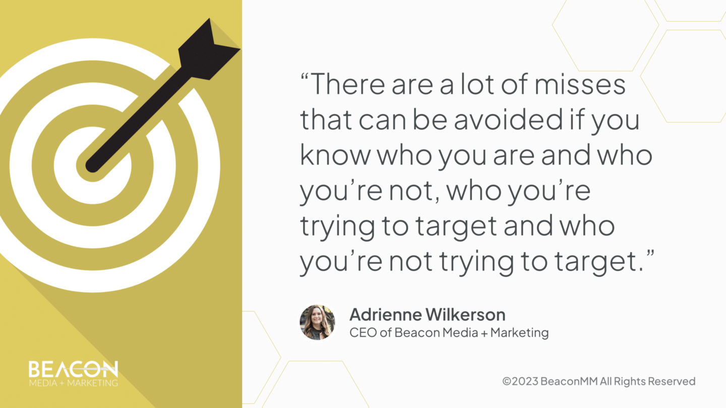 There are a lot of misses that can be avoided if you know who you are and who you're not, who you're trying to target and who you're not trying to target infographic